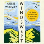 Windswept, Annie Worsley