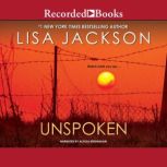 Unspoken, Lisa Jackson