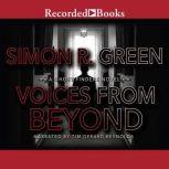 Voices From Beyond, Simon Green