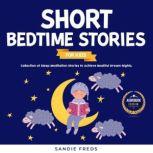 Short Bedtime Stories for Kids, Sandie Freds