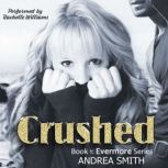 Crushed, Andrea Smith