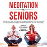 Meditation for Seniors, Hunter Mackenzie