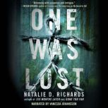 One Was Lost, Natalie D. Richards