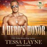 A Heros Honor, Tessa Layne