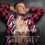 Gideons Gratitude, Gabbi Grey
