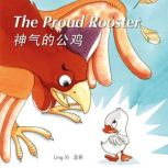 The Proud Rooster , Ling Xi