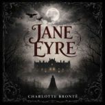 Jane Eyre, Charlotte Bronte