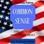 Thomas Paine Common Sense, Thomas Paine