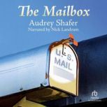 The Mailbox, Audrey Shafer