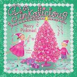 Pinkalicious: Merry Pinkmas!, Victoria Kann