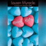 Kissing Kate, Lauren Myracle