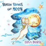 Stella Steals the Moon, Luna Burlo