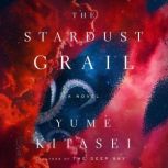 The Stardust Grail, Yume Kitasei