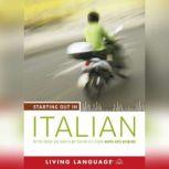 Starting Out in Italian, Living Language