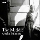The Middle, Amelia Bullmore