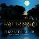 Last to Know, Elizabeth Adler
