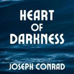 Heart of Darkness, Joseph Conrad