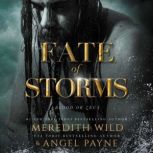 Fate of Storms, Meredith Wild