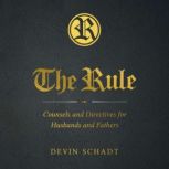 The Rule, Devin Schadt