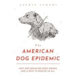 The American Dog Epidemic, Jackie Eckert