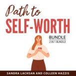 Path to SelfWorth Bundle, 2 in 1 Bun..., Sandra Lachsan