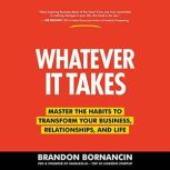 Whatever It Takes, Brandon Bornancin