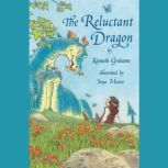 The Reluctant Dragon, Kenneth Grahame
