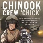 Chinook Crew Chick Highs and Lows ..., Liz McConaghy