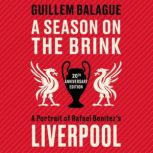 A Season on the Brink, Guillem Balague