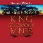 King Solomon's Mines, H. Rider Haggard