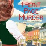 Front Page Murder, Joyce St. Anthony