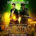 Grimstone, Brad Magnarella