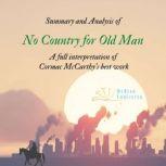 Summary and Analysis of No Country fo..., Zhen Yang