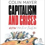 Capitalism and Crises, Colin Mayer