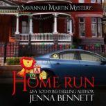 Home Run, Jenna Bennett