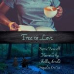Free to Love, Bettie Boswell