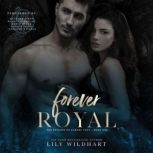 Forever Royal, Lily Wildhart