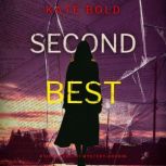 Second Best A Sierra Knight FBI Susp..., Kate Bold