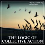 The Logic of Collective Action Book ..., Miles Thatcher