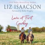 Love at First Cowboy, Liz Isaacson