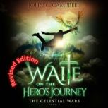 Waite on the Heros Journey Revised E..., John Campbell