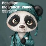 Penelope the Patient Panda, Kelly Johnson