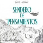 Sendero de Pensamientos, David L. Lomax