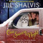 One Snowy Night A Heartbreaker Bay Christmas Novella, Jill Shalvis