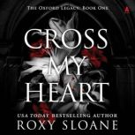 Cross My Heart, Roxy Sloane