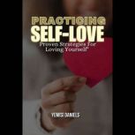 Practicing Selflove, Yemisi Daniels