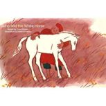 Suho and the White Horse, Yuzo Otsuka