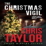 The Christmas Vigil, Chris Taylor
