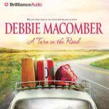 A Turn in the Road, Debbie Macomber