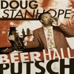Beer Hall Putsch, Doug Stanhope